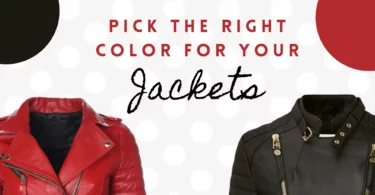 Pick the Right Color for Your Leather Jacket