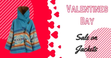 Valentines Day Jackets Sale and Fashion Guide