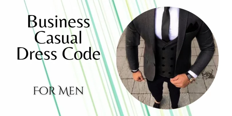 Business Dress Code For Men