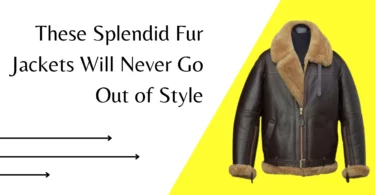 These Splendid Fur Jackets Will Never Go Out of Style