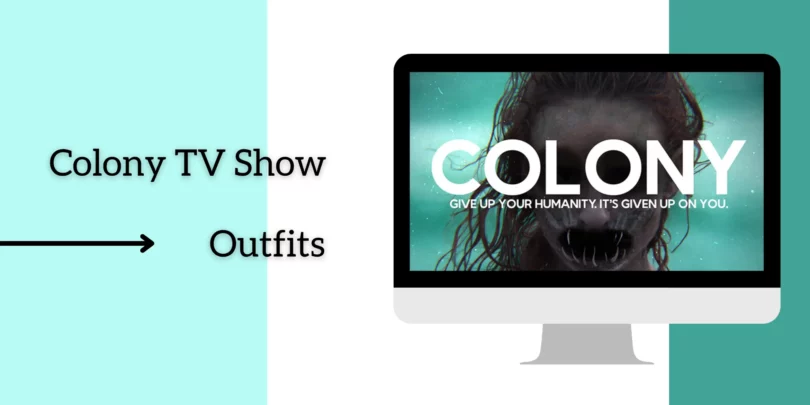 Colony TV Show Outfits