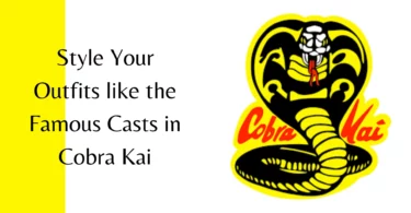 How to Style Guide for Cobra Kai Character Outfits