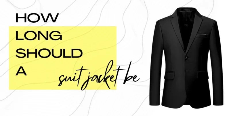 How Long Should a Suit Jacket Be