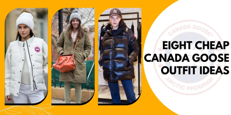 Eight Cheap Canada Goose Outfit Ideas