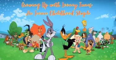 Growing Up with Looney Tunes