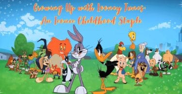 Growing Up with Looney Tunes An Iconic Childhood Staple