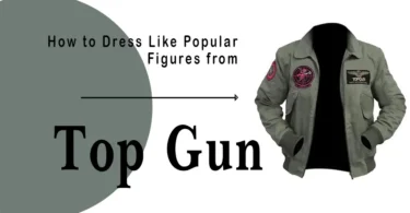How to Dress Like Popular Figures from the Top Gun Movie