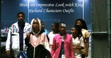 Make an Impressive Look with King Richard Characters Outfit