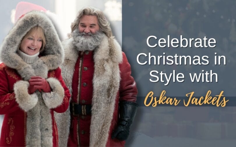 Celebrate Christmas in Style with Oskar Jackets