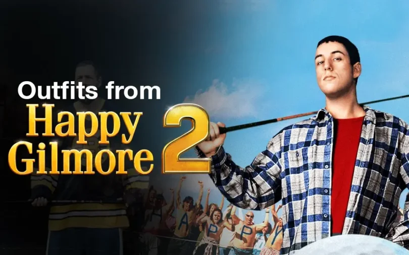 Explore Outfits from Happy Gilmore 2 FIlm