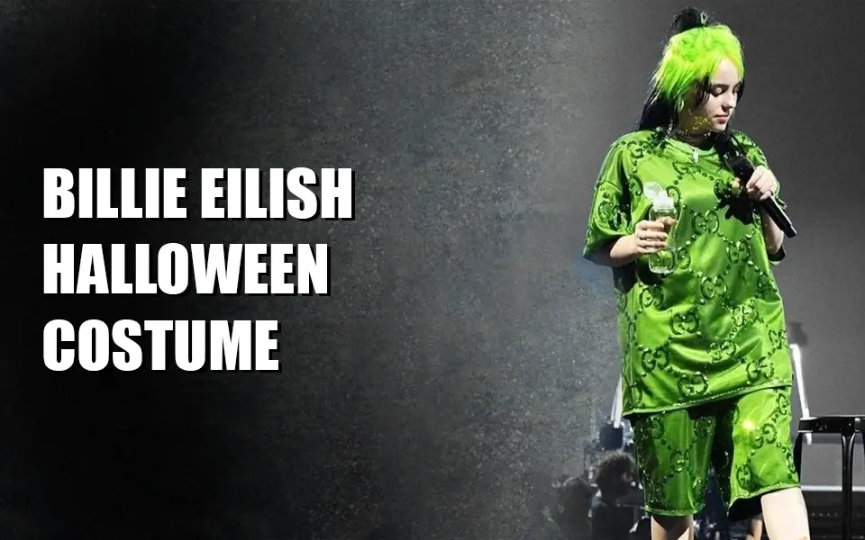 Billie Eilish Costume For Halloween
