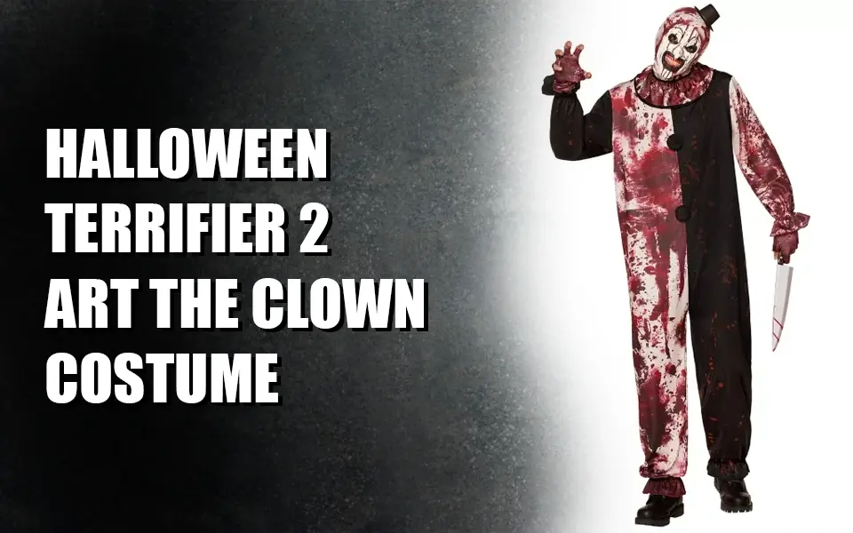 Terrifier 2 Art The Clown Costume For Halloween Costumes Ideas