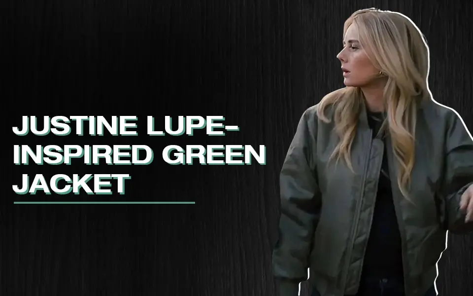 Justine Lupe-Inspired Green Jacket