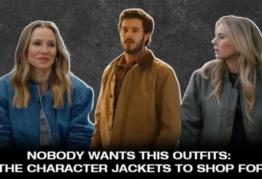 Nobody Wants This Outfits The Character Jackets to Shop for