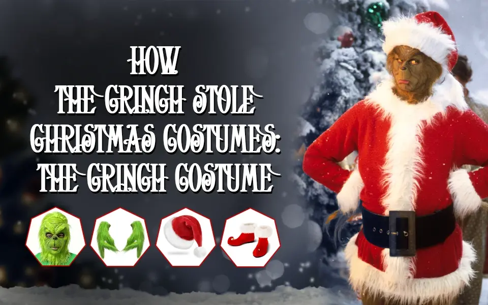 How the Grinch Stole Christmas Costumes The Grinch Costume