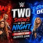 Two Shows in One Night Get the Ultimate Celebrity WWE Outfits Look